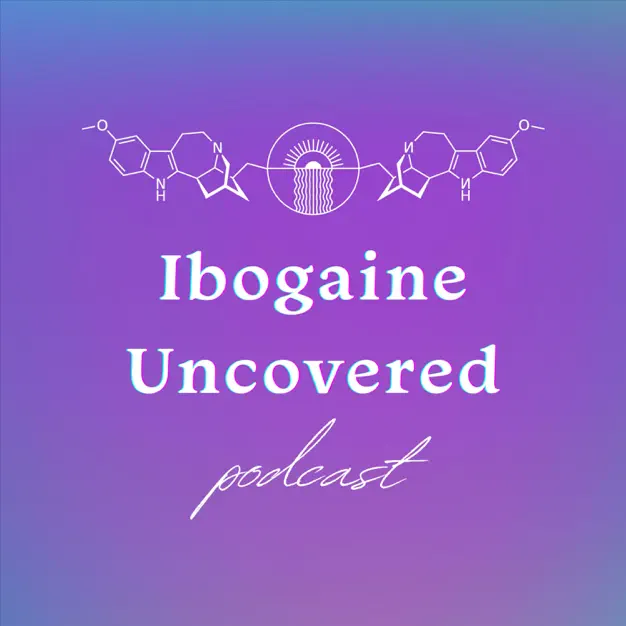 ibogaine-uncovered-podcast-listen-now