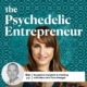 Beth-Weinstein-Beond-Tom-Feegel-Ibogaine-Insights-Healing-Psychedelic-Entrepreneur-podcast-